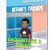 Neriah's Friends "Encounters a Bully" eBook - Image 2